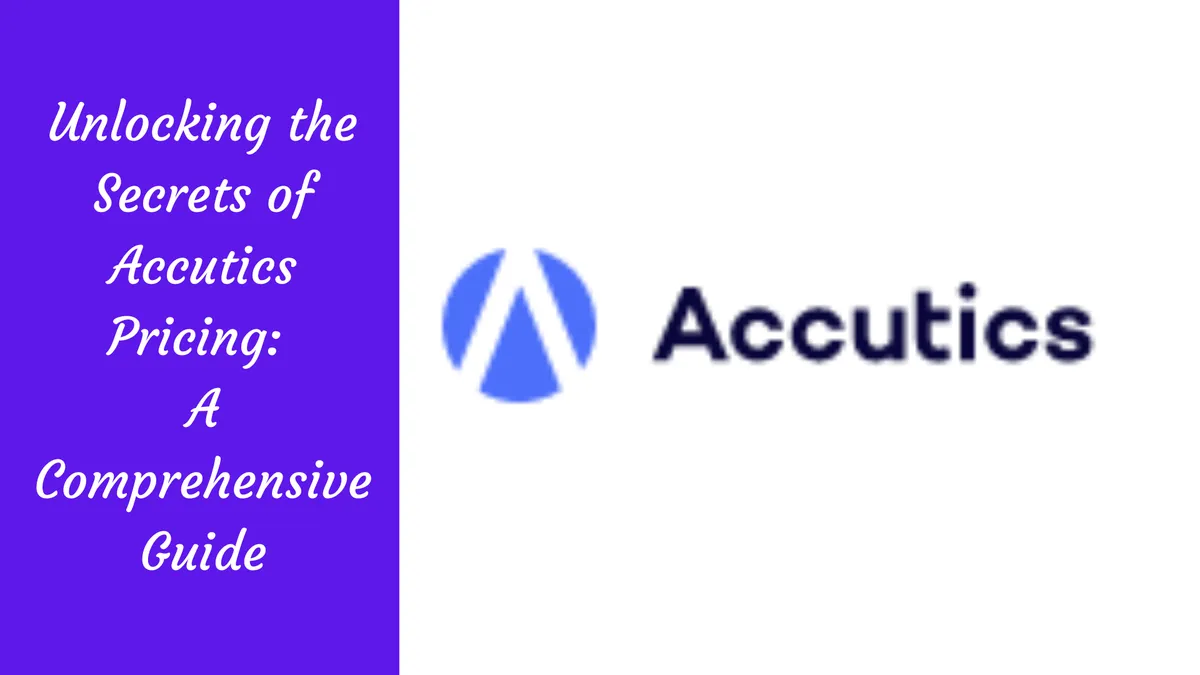 Unlocking the Secrets of Accutics Pricing: A Comprehensive Guide