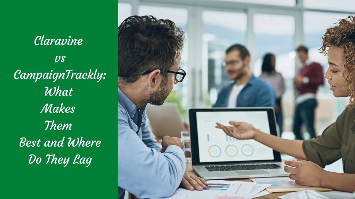 Claravine vs CampaignTrackly: What Makes Them Best and Where Do They Lag