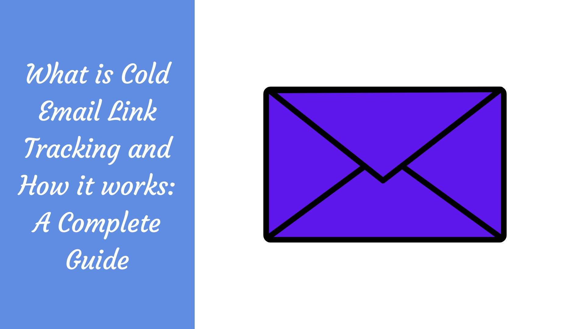 What is Cold Email Link Tracking and How it works A Complete Guide