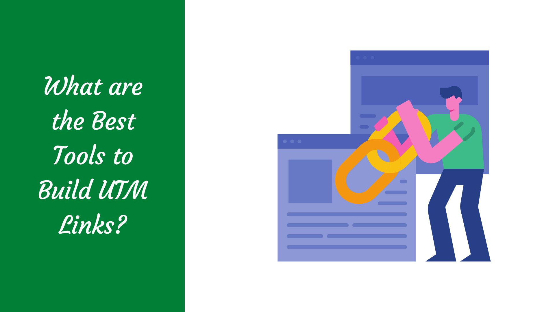 What are the Best Tools to Build UTM Links? Terminus Blog